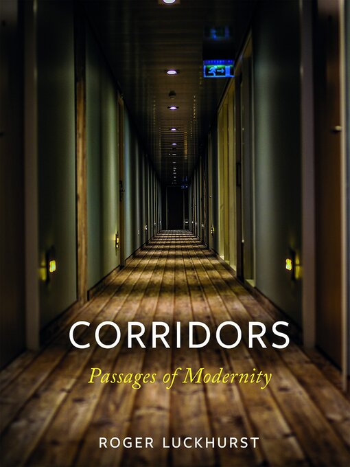 Title details for Corridors by Roger Luckhurst - Available